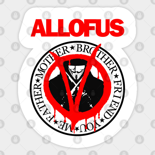 He Is All Of Us V For Vendetta Sticker Teepublic Au