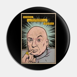 Dr Evil Austin Powers Pin