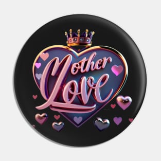 Mother's Day Tees Pin