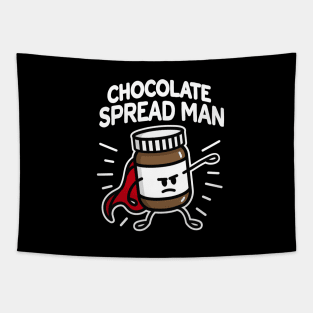 Chocolate spread man (place on dark background) Tapestry