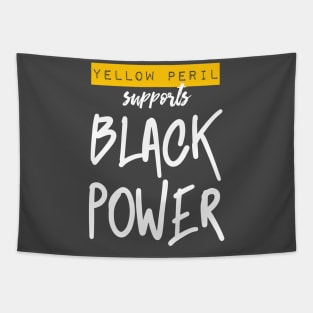 Yellow Peril Supports Black Power Tapestry