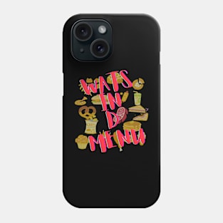 Foodie person on his mind Phone Case