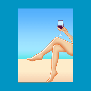 Wine Legs Are Beautiful T-Shirt