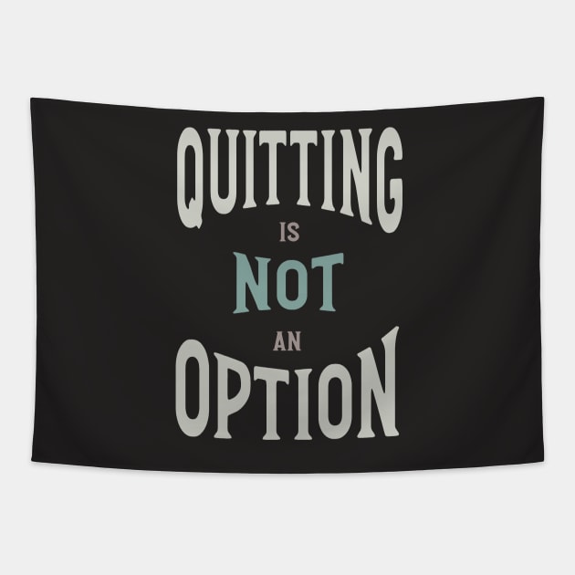 Funny Boxing Inspiration Quitting is Not an Option Tapestry by whyitsme