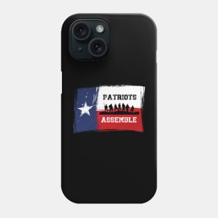 Patriots Assemble for Texas Phone Case