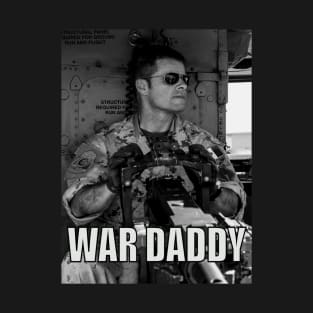 War Daddy T-Shirt