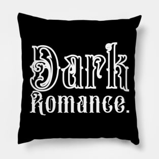 Dark Romance - Dark Valentine, Dark Literature, Toxic Love, Sticker Pillow