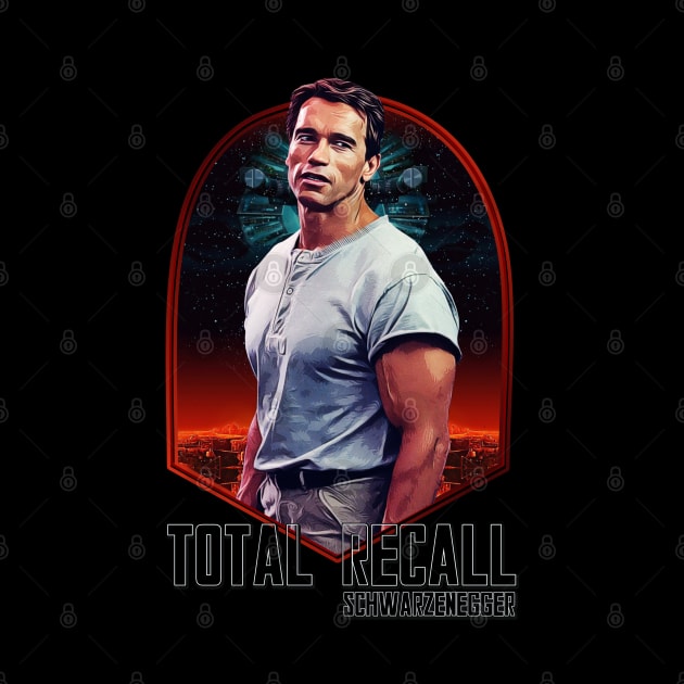 Arnold Schwarzenegger Total Recall Inspired Fan Art Design by HellwoodOutfitters