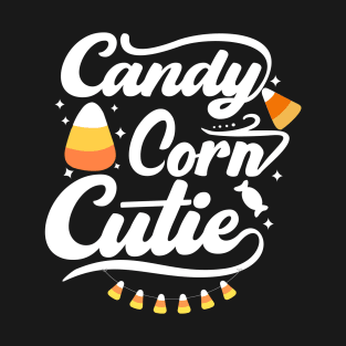 Candy Corn Cutie Halloween Funny T-Shirt