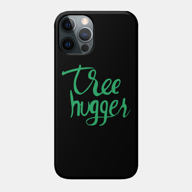 Tree Hugger - Poison Ivy - Phone Case