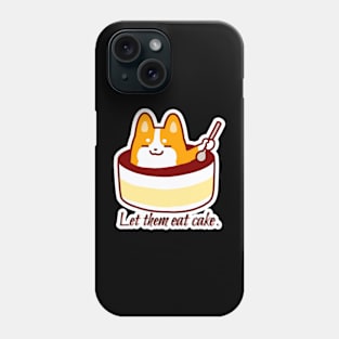 Whipple Fluffington - Let Them Eat Cake Phone Case