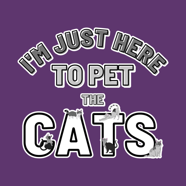 I’m just here to pet the Cats by Designs_by_KC