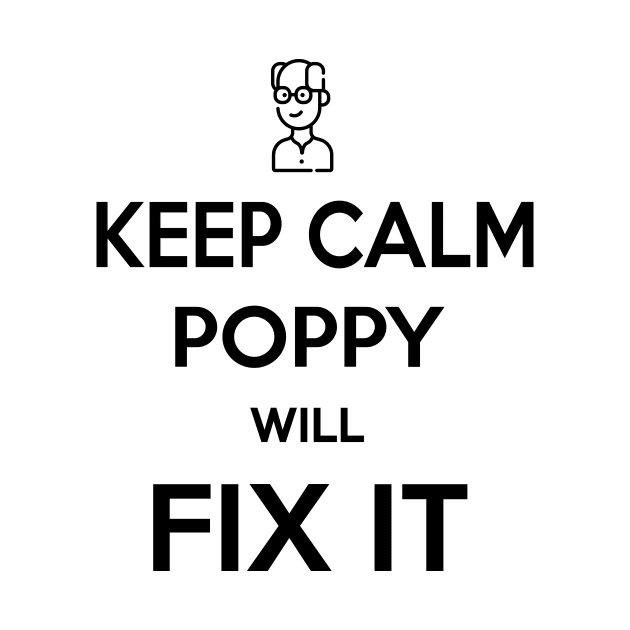 POPPY WILL FIX IT by Saytee1