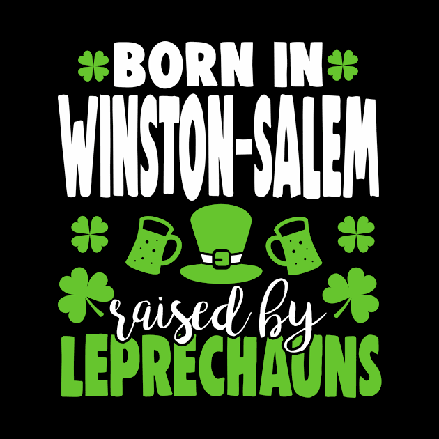 Born in WINSTON-SALEM raised by leprechauns by Anfrato