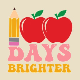 100 Days Brighter - Happy 100th Day Of School T-Shirt