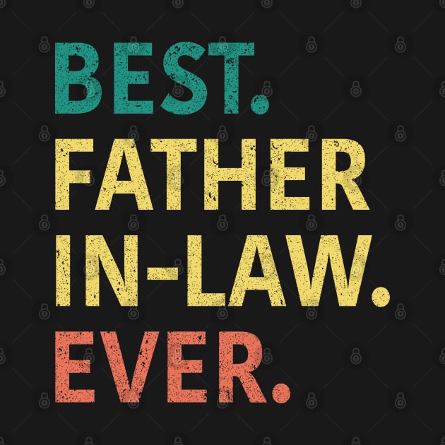 Best Father In Law Ever by CoolQuoteStyle