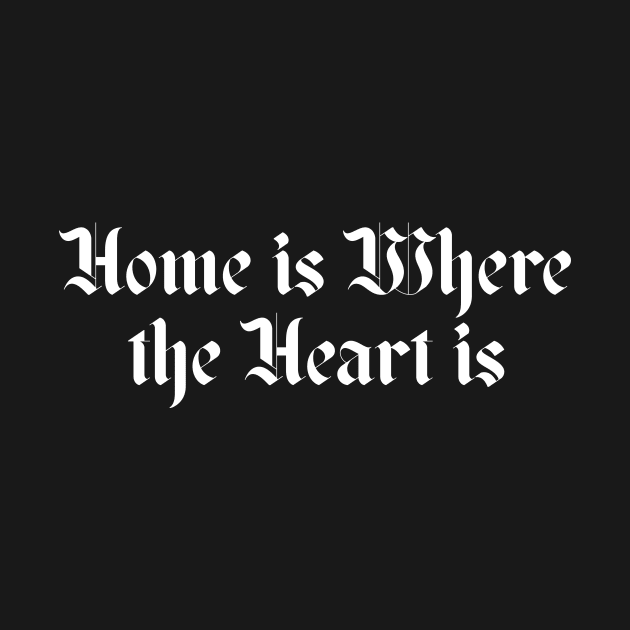 Home is where the heart is by lkn