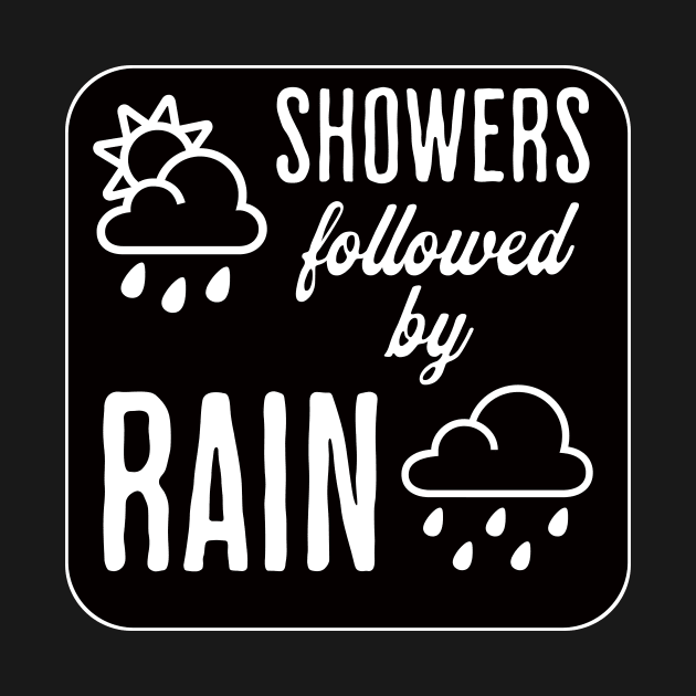 Showers Followed by Rain by LexieLou