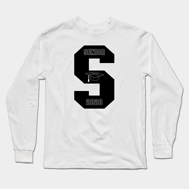 Senior 2020 Graduation Gift Ideas For Graduates Senior 2020 Long Sleeve T Shirt Teepublic