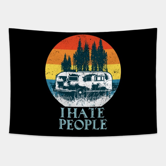 I hate People retro vintage Camping Camper Gifts Tapestry by Foxxy Merch