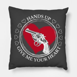 Valentine's Day: Hands up! Give me your heart! Pillow