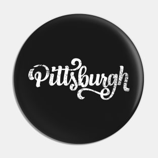 Pittsburgh Distressed Script Pin
