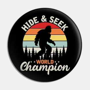 Bigfoot Hide And Seek World Champion Pin