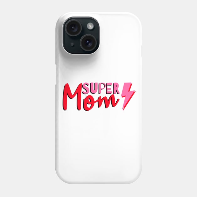 Super Mom, Word Art, Lightning Phone Case by OneThreeSix