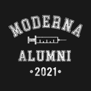 Moderna Alumni Moderna Alumni 2021 Vaccinated T-Shirt