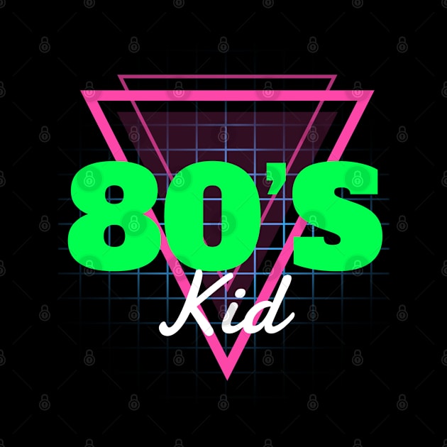 80's Kid, 1980a' Retro by E.S. Creative