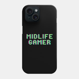 Midlife Gamer Phone Case