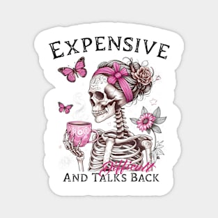 Expensive Difficult And Talks Back, Mom Skeleton, Funny Saying, Retro Magnet