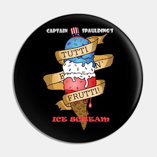 Captain Spaulding's Ice Scream Pin