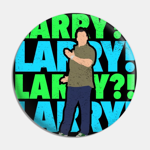 Larry! - Joe Gatto Impractical Jokers Pin by LuisP96