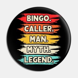 Bingo Caller Man Myth Legend T shirt For Women Pin