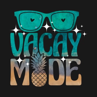 Vacay Mode T-Shirt