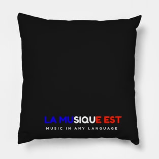 La musique est music in any language Pillow