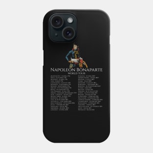 Napoleon Bonaparte World Tour - Napoleonic Wars - History Phone Case