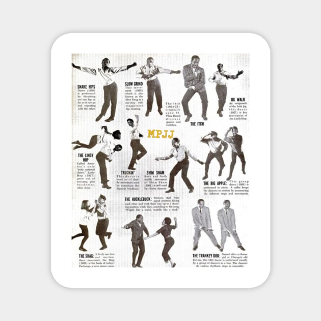 MPJJ Jazz Dancing MPJJ Magnet by Potsy