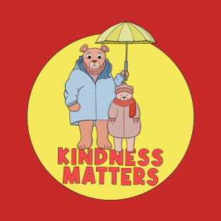 Kindness Matters T-Shirt