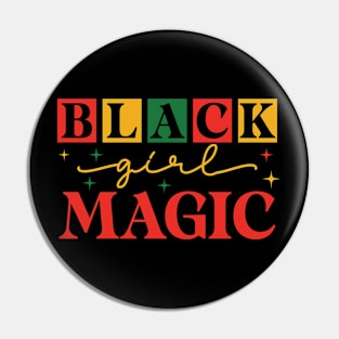 Black Girl Magic Pin