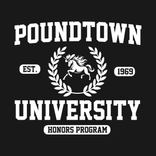 Gym Humor Poundtown University Honor Roll T-Shirt