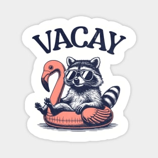 Vacay - Floating Raccoon Magnet