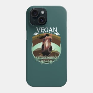 Vegan - Lovers of life. Ohio Vegan (light lettering) Phone Case