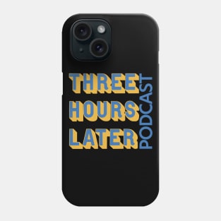 Three Hours Later Classic Colorway Phone Case