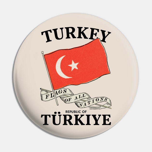 Vintage Flag of Turkey Pin by KewaleeTee