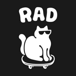 RAD CAT ON A SKATEBOARD T-Shirt