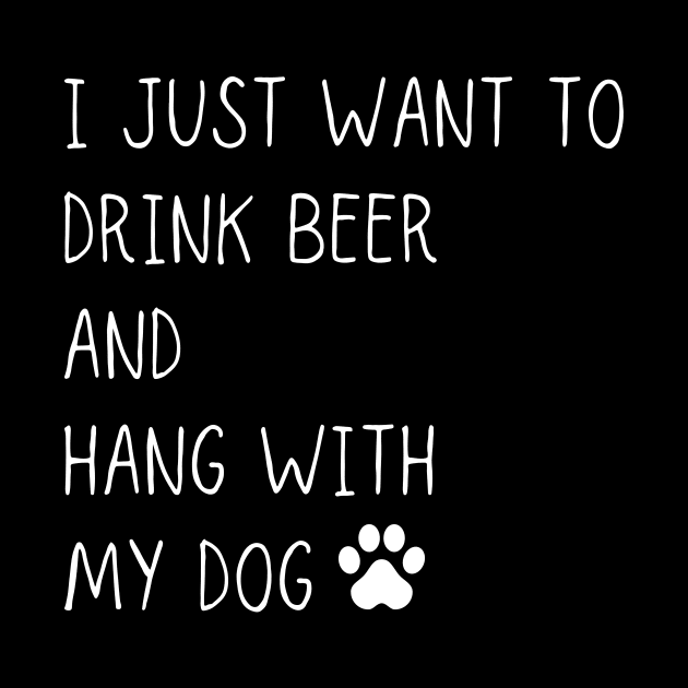 I just want to drink beer and hang with my dog by Siddhi_Zedmiu