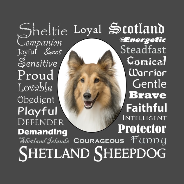 Sheltie Traits by You Had Me At Woof