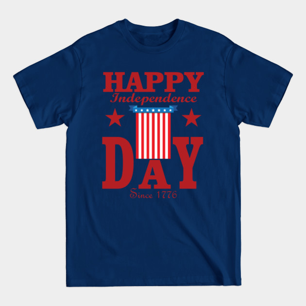 Discover happy independence day since 1776 - 4th Of July - T-Shirt